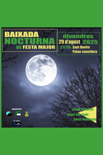 Baixada nocturna de Festa Major a Palau-Saverdera